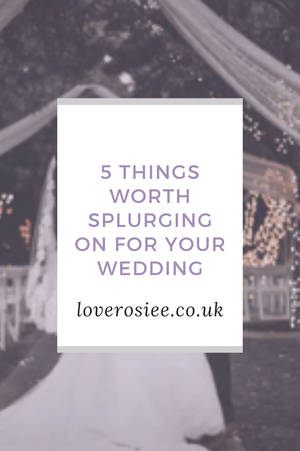 5 Things Worth Splurging On For Your Wedding