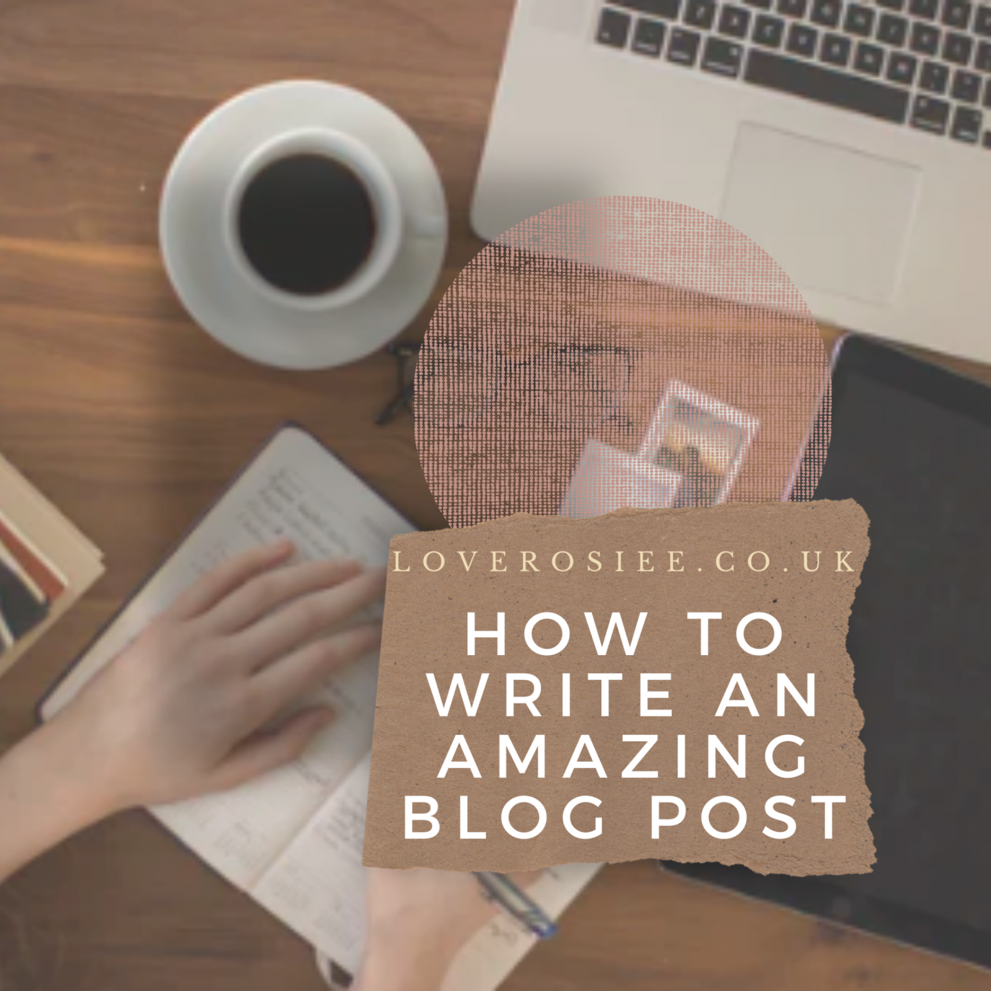How To Write An Amazing Blog Post