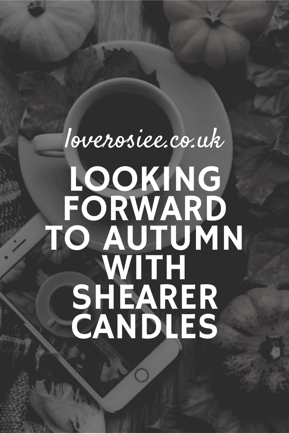 Looking Forward To Autumn with Shearer Candles