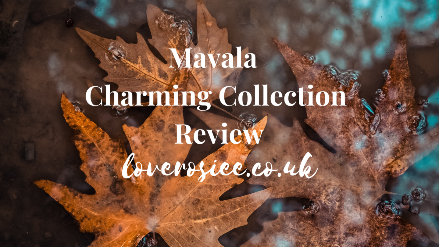 Mavala Charming Collection Review