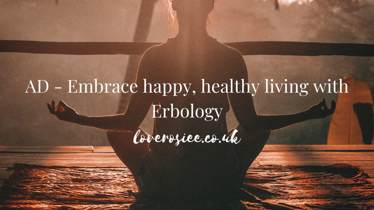 AD - Embrace happy, healthy living with Erbology