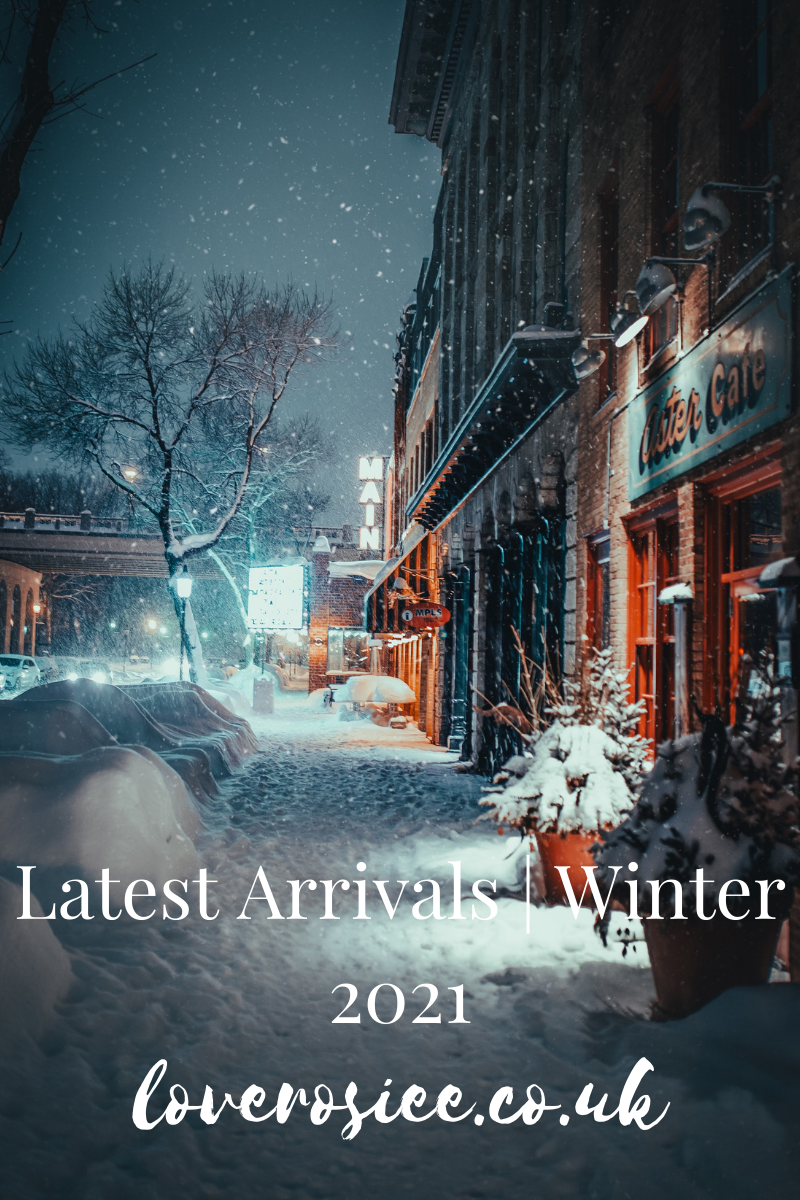 Latest Arrivals | Winter 2021